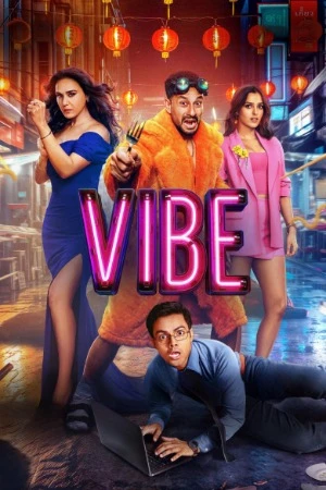 Vibe 2026 Hindi Line Audio HQ HDTC 720p 480p 1080p Watch Online